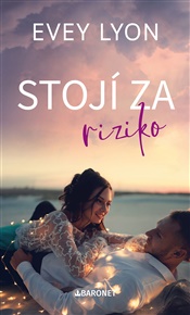 Stojí za riziko - Evey Lyon