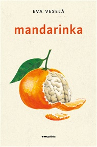 Mandarinka - Eva Veselá