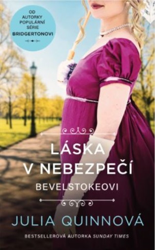 Láska v nebezpečí - Julia Quinnová