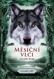 Měsíční vlci: Poslední bitva - Art Charly