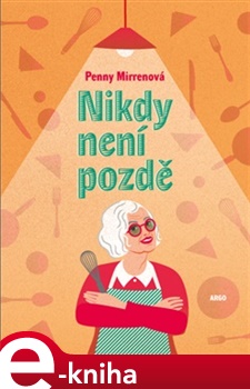 Nikdy není pozdě