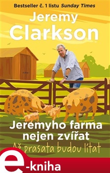 Jeremyho farma nejen zvířat – Až prasata budou lítat