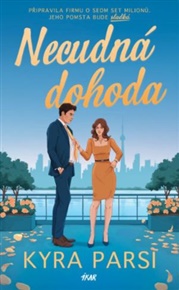 Necudná dohoda - Kyra Parsi