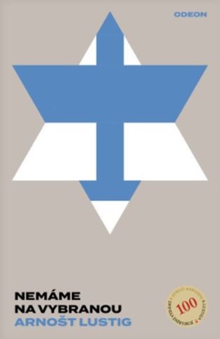 Nemáme na vybranou - Arnošt Lustig