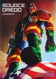 Soudce Dredd: Amerika - John Wagner, Alan Grant, Garth Ennis