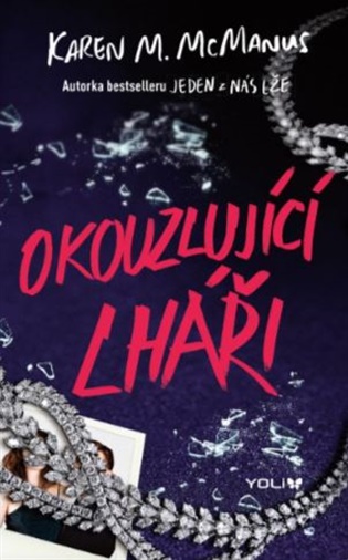 Okouzlující lháři - Karen M. McManusová