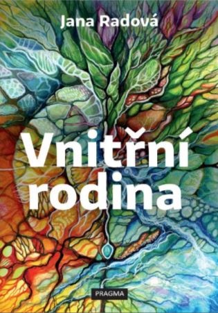 Vnitřní rodina - Jana Radová