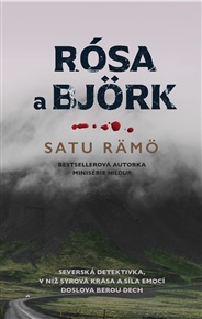 Rósa a Björk - Satu Rämö