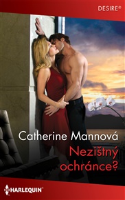 Nezištný ochránce? - Catherine Mannová