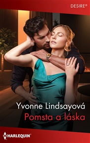 Pomsta a láska - Yvonne Lindsayová