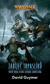 Zabíječ trpaslíků - David Guymer
