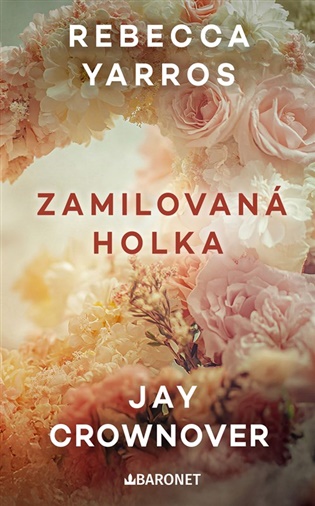 Zamilovaná holka - Jay Crownover