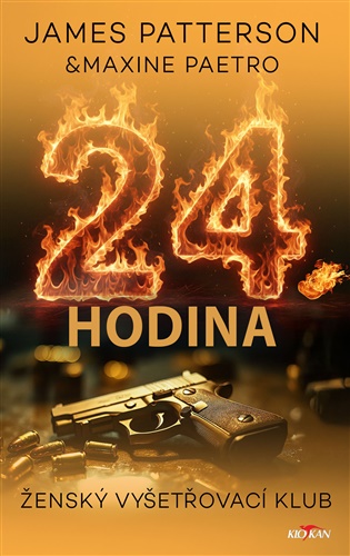 24.hodina - Maxine Paetrová, James Patterson