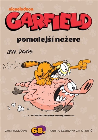 Garfield 68: Pomalejší nežere - Jim Davis