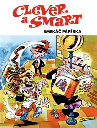 Clever a Smart: Smekáč Pápěrka - Francisco Ibánez