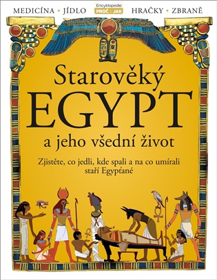 Starověký Egypt a jeho všední život - 