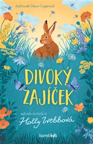 Divoký zajíček - Dawn Cooper, Holly Webbová