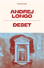 Deset - Andrej Longo
