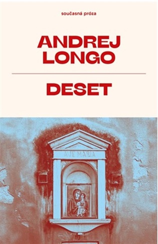 Deset - Andrej Longo