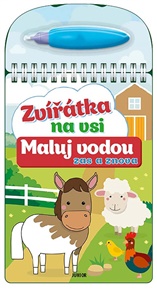 Maluj vodou zas a znova – Zvířátka na vsi -  kolektiv