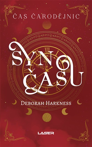 Čas čarodějnic 4: Syn času - Deborah Harknessová