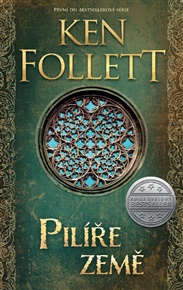 Pilíře země - Ken Follett