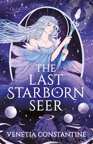 Last Starborn Seer - Venetia Constantine