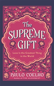 Supreme Gift - Paulo Coelho