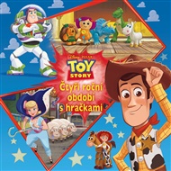 Toy Story - Čtyři roční období s hračkami -  kolektiv