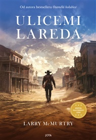 Ulicemi Lareda - Larry McMurtry