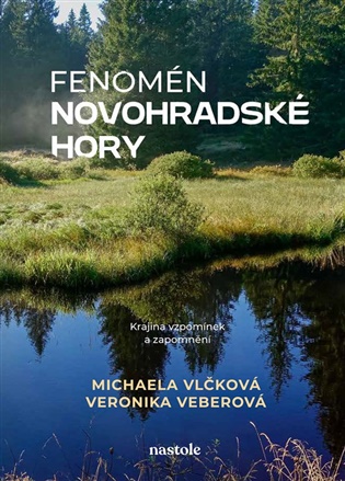 Fenomén Novohradské hory - Veronika Veberová, Michaela Vlčková