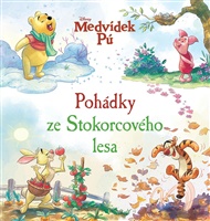 Medvídek Pú - Pohádky ze Stokorcového lesa -  kolektiv