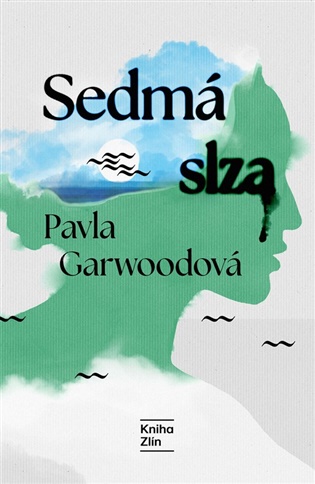 Sedmá slza - Pavla Garwoodová