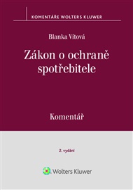 Zákon o ochraně spotřebitele Komentář - Blanka Vítová