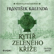 Rytíř zeleného kříže - František Kalenda