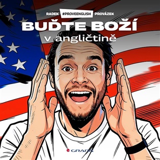 Buďte boží v angličtině - Radek Provázek