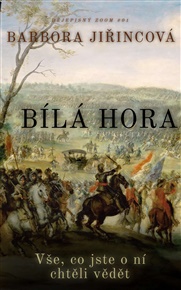 Bílá hora: Vše, co jste o ní chtěli vědět - Barbora Jiřincová