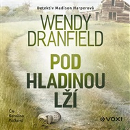 Pod hladinou lží - Wendy Dranfield