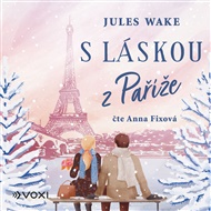 S láskou z Paříže - Jules Wake