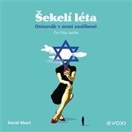 Šekelí léta - David Shorf