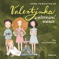 Valentýnka a veterinární ordinace - Ivana Peroutková