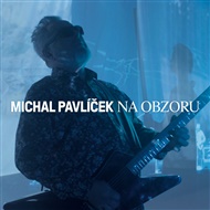 Na obzoru - Michal Pavlíček