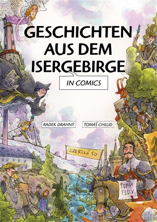 Geschichten aus dem Isergebirge in Comics - Radek Drahný