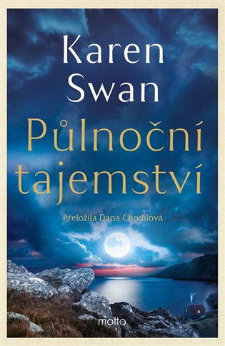 Půlnoční tajemství: Čtvrtý díl ságy z ostrova St. Kilda - Karen Swan