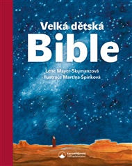 Velká dětská Bible - Lene Mayer-Skumanzová