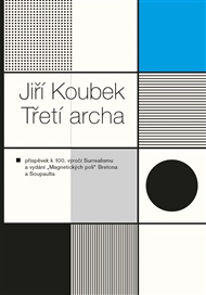Třetí archa - Jiří Koubek
