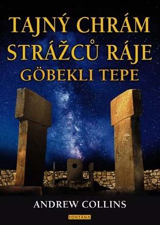 Tajný chrám strážců ráje - Andrew Collins
