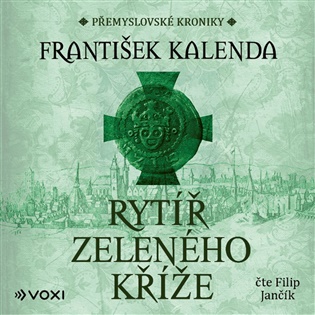 Rytíř zeleného kříže - František Kalenda