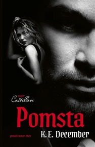 Bratři Costellovi: Pomsta - K. E. December