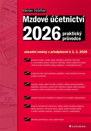 Mzdové účetnictví 2026: praktický průvodce - Václav Vybíhal